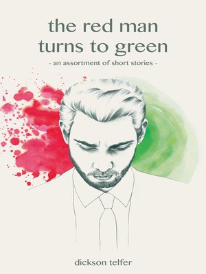 cover image of The red man turns to green